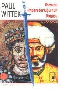 Osmanlı İmparatorluğu'nun Doğuşu