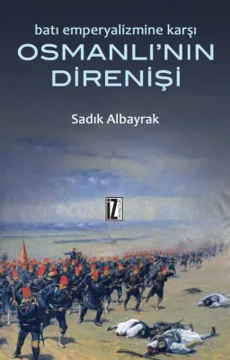 Osmanlı'nın Direnişi