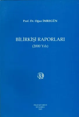 Bilirkişi Raporları 2000
