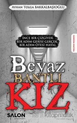 Beyaz Bantlı Kız
