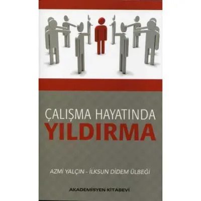 Çalışma Hayatında Yıldırma