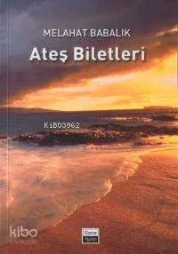 Ateş Biletleri