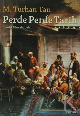 Perde Perde Tarih M. Turhan Tan