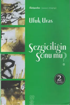 Sezgiciliğin Sonu Mu? Ufuk Uras