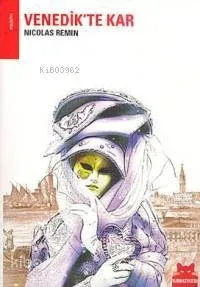 Venedik'te Kar