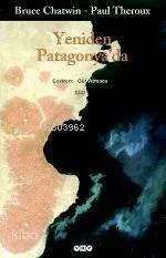 Yeniden Patagonya'da