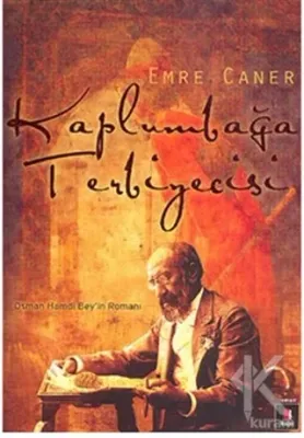 Kaplumbağa Terbiyecisi Emre Caner
