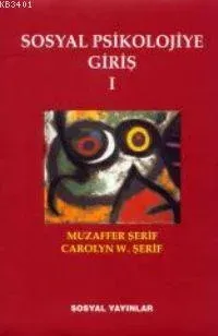 Sosyal Psikolojiye Giriş (2 Cilt)