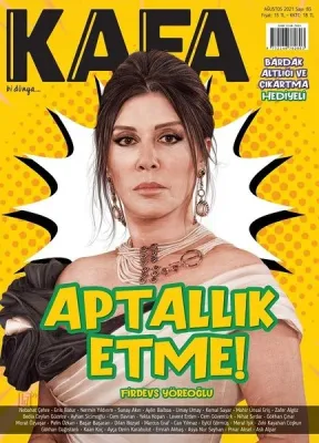 Kafa Dergisi Ağustos 2021 Sayı:83
