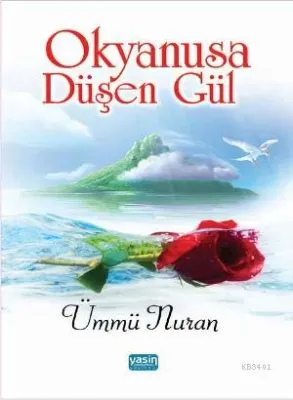 Okyanusa Düşen Gül