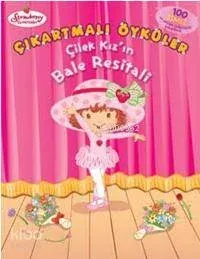 Çilek Kız'ın Bale Resitali