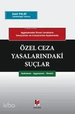 Özel Ceza Yasalarındaki Suçlar