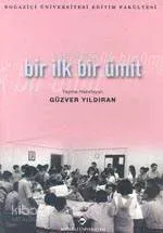 Bir İlk Bir Ümit