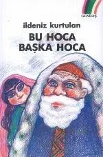 Bu Hoca Başka Hoca