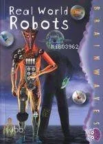 Real World Robots - Gerçek Dünya Robotları