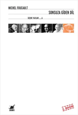 Sonsuza Giden Dil Michel Foucault