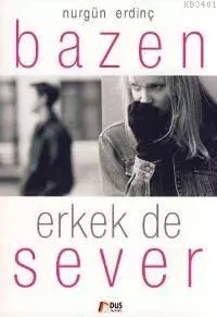 Bazen Erkek De Sever