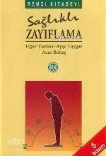 Sağlıklı Zayıflama