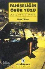 Fahişeliğin Öbür Yüzü