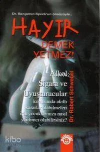 Hayır Demek Yetmez!