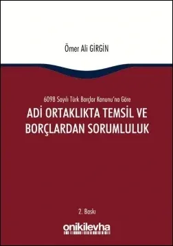 Adi Ortaklıkta Temsil ve Borçlardan Sorumluluk