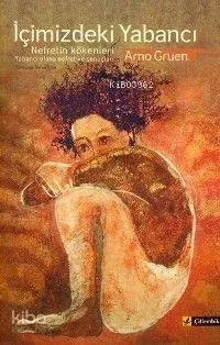 İçimizdeki Yabancı (der Fremde İn Uns)