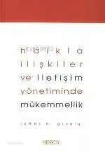 Halkla İlişkiler ve İletişim Yönetiminde Mükemmellik