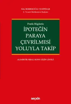 İpoteğin Paraya Çevrilmesi Yoluyla Takip