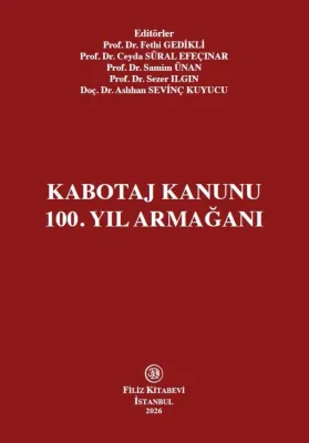 Kabotaj Kanunu  100. Yıl Armağanı