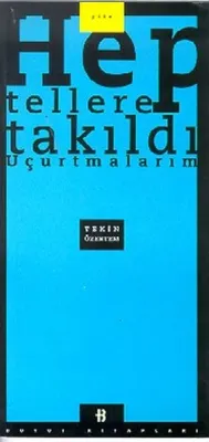 Hep Tallere Takıldı Uçurtmam