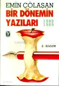 Bir Dönemin Yazıları / 1988-1989