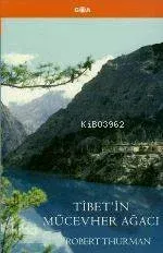 Tibet'in Mücevher Ağacı