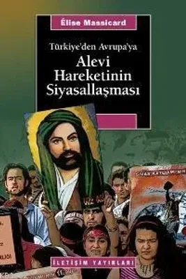 Türkiye'den Avrupa'ya Alevi Hareketinin Siyasallaşması