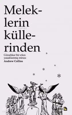 Meleklerin Küllerinden