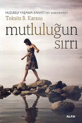 Mutluluğun Sırrı