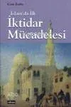 İslam'da İlk İktidar Mücadelesi
