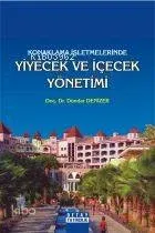 Konaklama İşletmelerinde Yiyecek İçecek Yönetimi