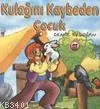 Kulağını Kaybeden Çocuk