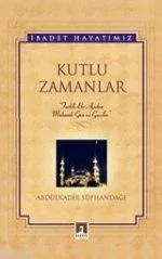 Kutlu Zamanlar