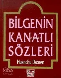 Bilgenin Kanatlı Sözleri