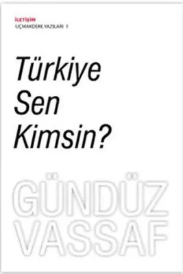 Türkiye Sen Kimsin?