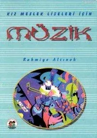 Kız Meslek Liseleri İçin Müzik