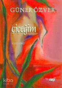 Çiçeğim