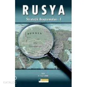 Rusya Stratejik Araştırmaları I