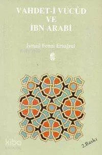 Vahdet-i Vücud ve İbn Arabi