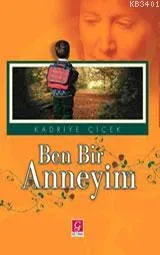 Ben Bir Anneyim