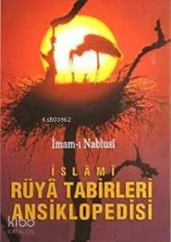 İslâmi Rüyâ Tabirleri Ansiklopedisi (Karton Kapak)