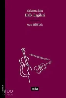 Orkestra İçin Halk Ezgileri
