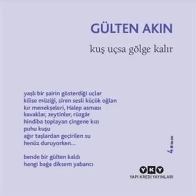 Kuş Uçsa Gölge Kalır