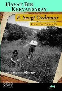 Hayat Bir Kervansaray